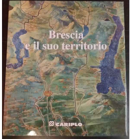 Brescia e il suo territorio
