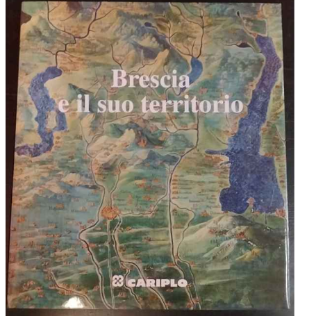 Brescia e il suo territorio