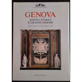 Genova. Edifici storici e grandi dimore