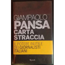 Carta straccia: il potere inutile dei giornalisti italiani