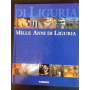 Mille anni di Liguria