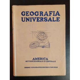Geografia universale. America settentrionale e centrale.