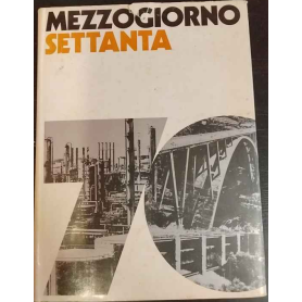 Mezzogiorno Settanta
