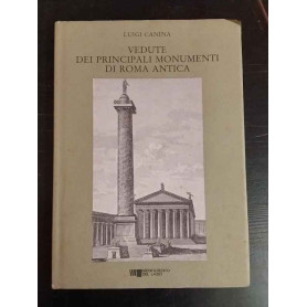Vedute dei principali monumenti di Roma antica