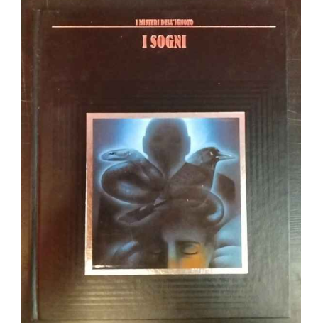 I misteri dell'ignoto. I sogni