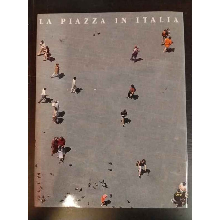 La piazza in Italia