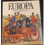 Europa. Storie di viaggiatori italiani