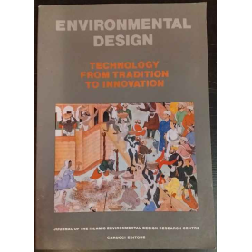 Environmental Design. Journal of the islamic environmental design research centre.