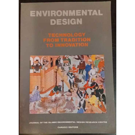 Environmental Design. Journal of the islamic environmental design research centre.