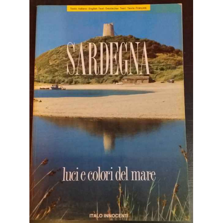 Sardegna. Luci e colori del mare.