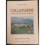 Collepardo. Storia di un antico castello. Vol. 1: Dalla preistoria al 1427.