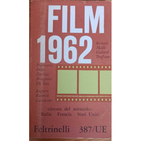 Film 1962. Cinema del miracolo: Italia Francia Stati Uniti.