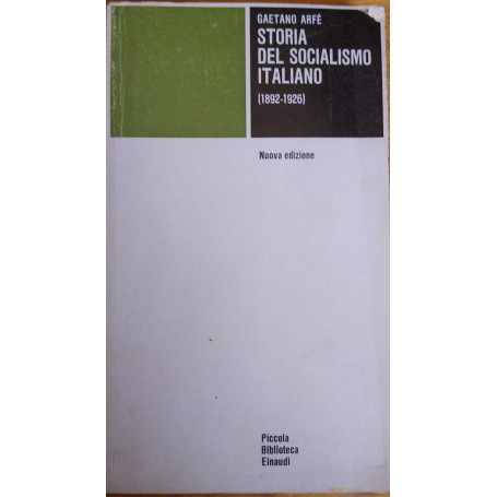 Storia del socialismo italiano 1892-1926
