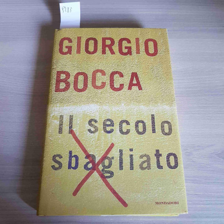 Il secolo sbagliato