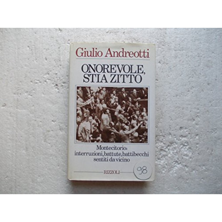 Onorevole stia zitto