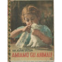 Amiamo gli animali
