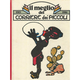 Il meglio del corriere dei piccoli 1913-1916
