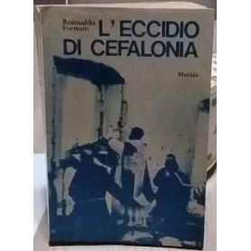 L'eccidio di Cefalonia