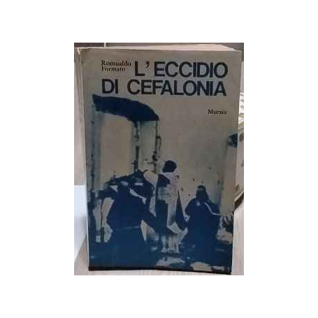 L'eccidio di Cefalonia