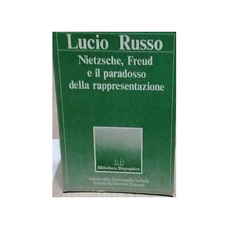 Nietzsche Freud e il paradosso della rappresentazione