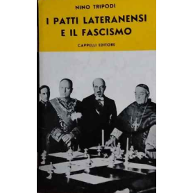 I Patti lateranensi e il fascismo