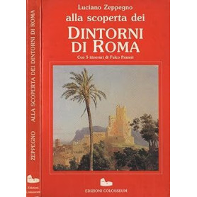 Alla scoperta dei Dintorni di Roma