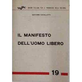 Il manifesto dell'uomo libero
