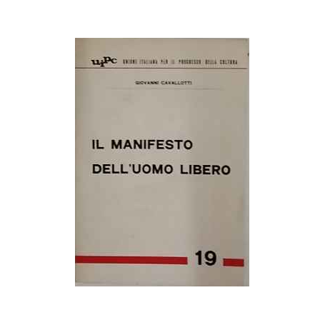 Il manifesto dell'uomo libero