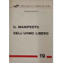 Il manifesto dell'uomo libero