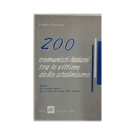 200 comunisti italiani tra le vittime dello stalinismo