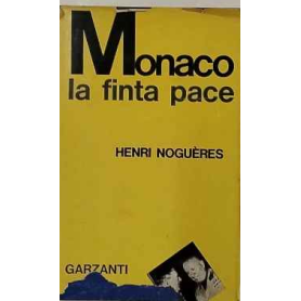 Monaco. La finta pace: 29 settembre 1938