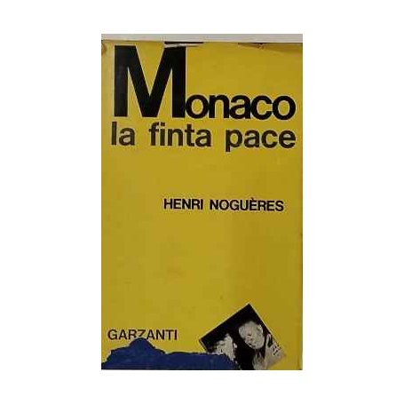 Monaco. La finta pace: 29 settembre 1938