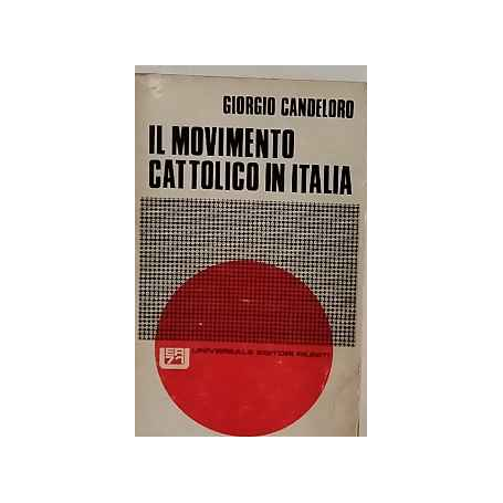 Il movimento cattolico in Italia