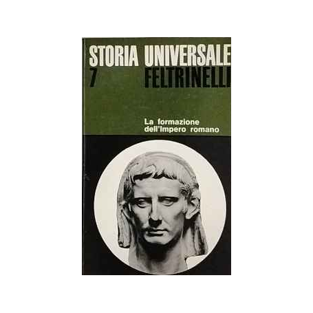 La formazione dell'Impero romano. Il mondo mediterraneo nell'antichità III
