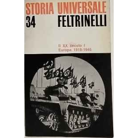 Il XX secolo I. Europa 1918-1945.