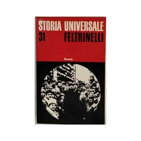Russia. Storia Universale Feltrinelli n. 31