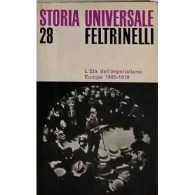 L'età dell'imperialismo. Europa 1885-1918