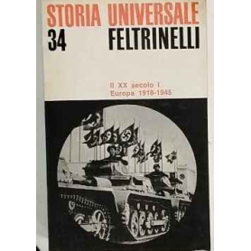 Il XX secolo I. Europa 1918-1945