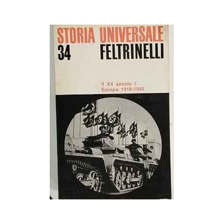 Il XX secolo I. Europa 1918-1945