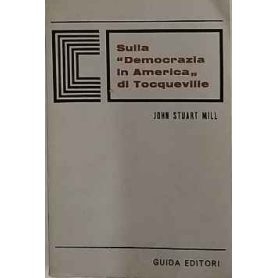 Sulla "Democrazia in America" di Tocqueville