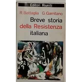 Breve storia della Resistenza italiana