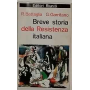 Breve storia della Resistenza italiana