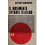 Il movimento operaio italiano attraverso i suoi congressi