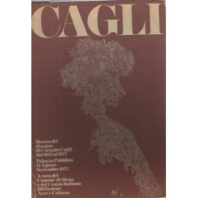 Cagli. Mostra del disegno di Corrado Cagli dal 1932 al 1972