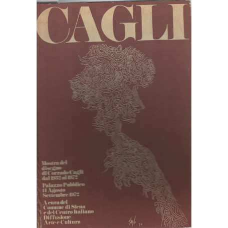 Cagli. Mostra del disegno di Corrado Cagli dal 1932 al 1972