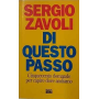 Di questo passo : cinquecento domande per capire dove andiamo