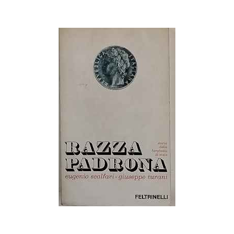 Razza padrona : storia della borghesia di Stato