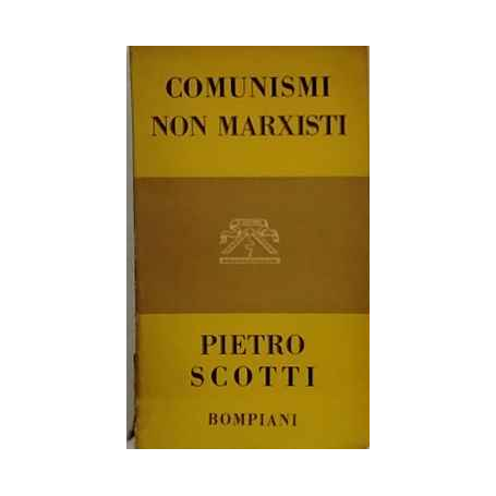Comunisti non marxisti
