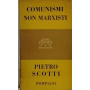 Comunisti non marxisti