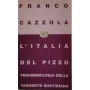 L'Italia del pizzo